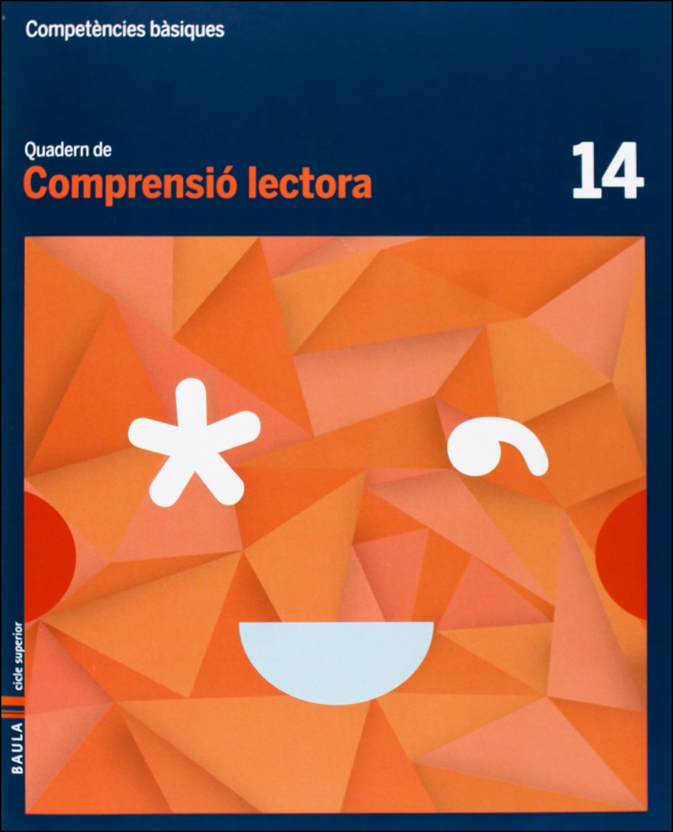 Quadern Comprensió lectora 14 cicle superior Competències bàsiques