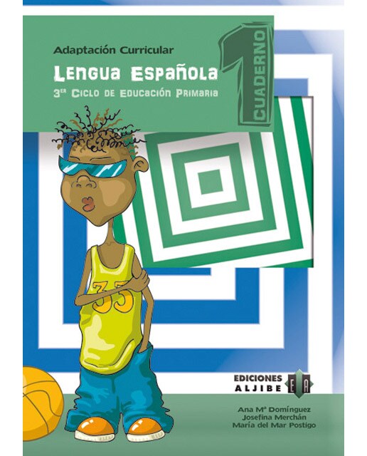 Lengua española: Cuaderno 1. Adaptación curricular. Tercer ciclo de Primaria