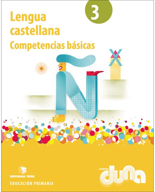 Lengua castellana 3º EPO - Proyecto Duna - Competencias básicas  (Tapa blanda) 1