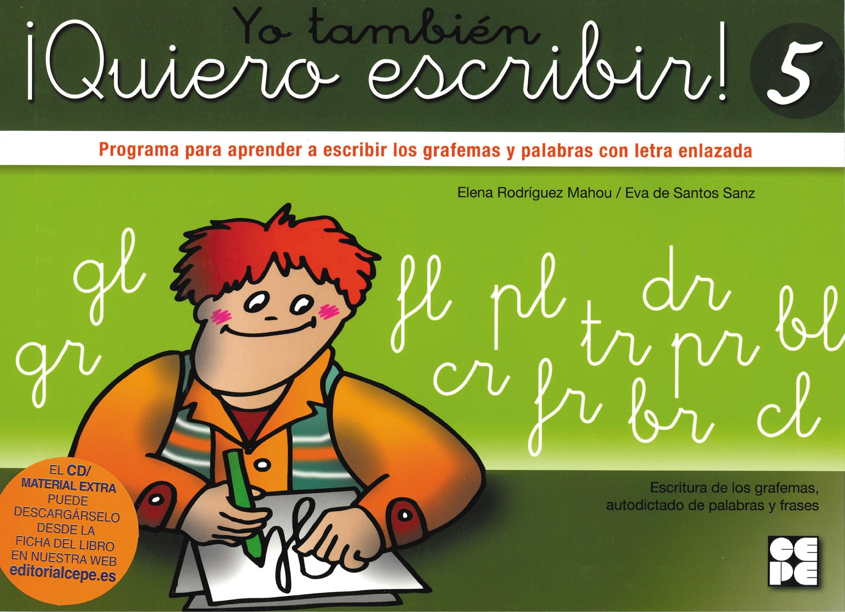 Yo también ¡Quiero Escribir! 5