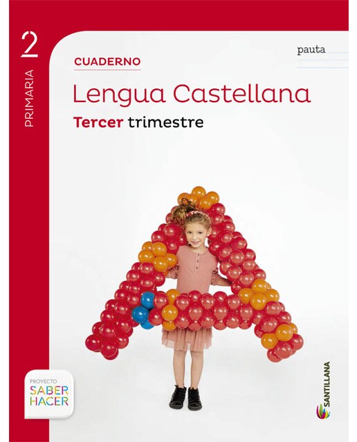 CUADERNO LENGUA PAUTA 2 PRIMARIA 3 TRIM SABER HACER