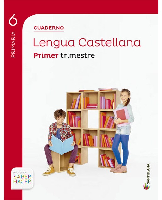 CUADERNO LENGUA 6 PRIMARIA 1 TRIM SABER HACER  (Tapa blanda) 1