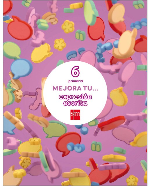 Mejora tu... expresión escrita. 6 Primaria 1