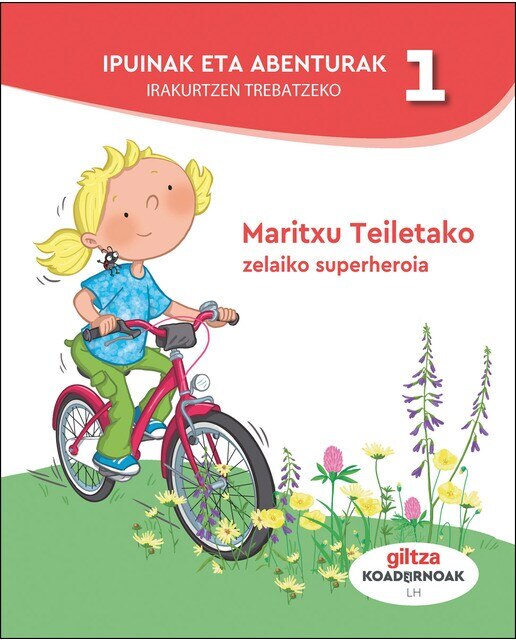 Imagen 0 de IPUINAK ETA ABENTURAK IRAKURTZEN TREBATZEKO 1 (Tapa blanda)