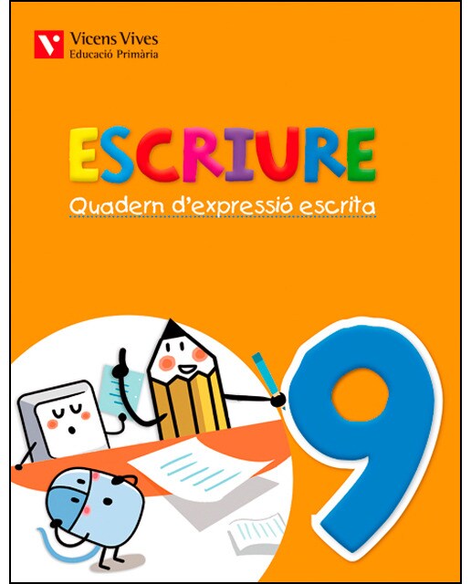 Escriure. Quadern D'expressio Escrita 9 Balears