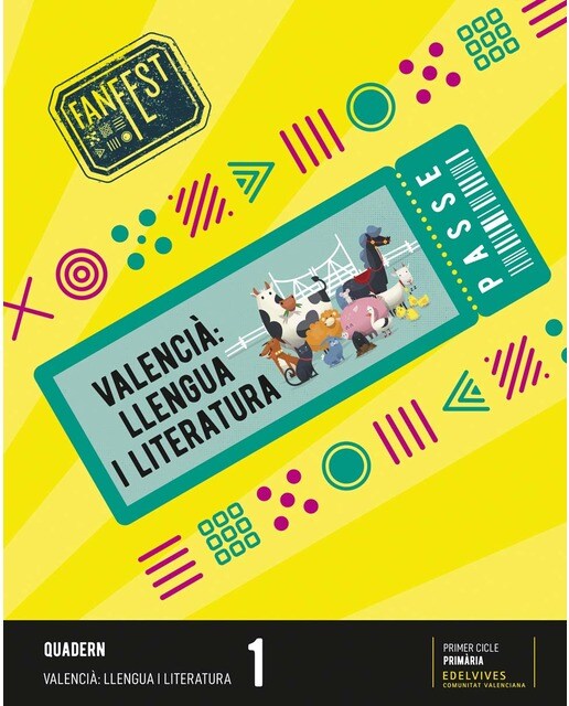 Projecte: FanFest. Valencià : Llengua i Literatura 1 - Quadern 1