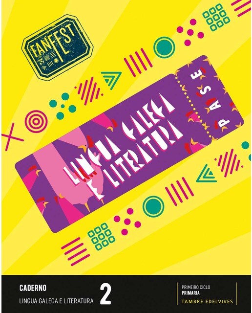 Proxecto: FanFest. Lingua galega e Literatura 2 - Caderno 1
