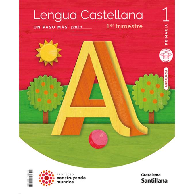 Portada de LENGUA UN PASO MAS PAUTA MOCHILA LIGERA 1 PRIMARIA CONSTRUYENDO MUNDOS (Tapa blanda).