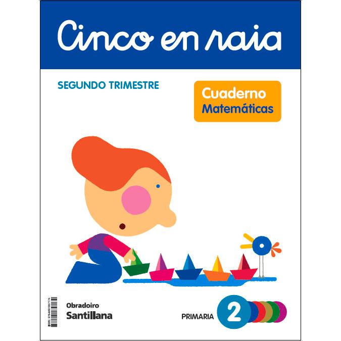 Portada de CINCO EN RAIA CADERNO MATEMATICAS 2 PRIMARIA 2 TRIM (Tapa blanda).