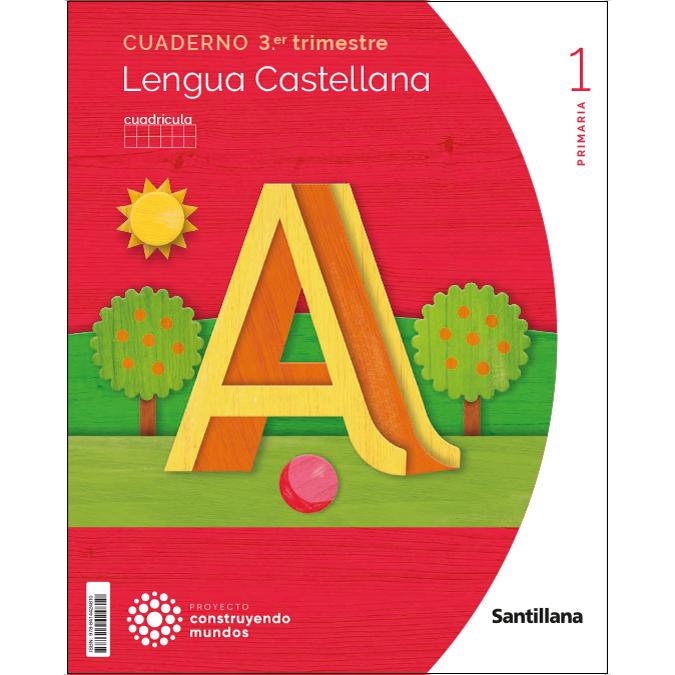 Portada de CUADERNO LENGUA CUADRICULO 1 PRIMARIA 3 TRIM CONSTRUYENDO MUNDOS (Tapa blanda).