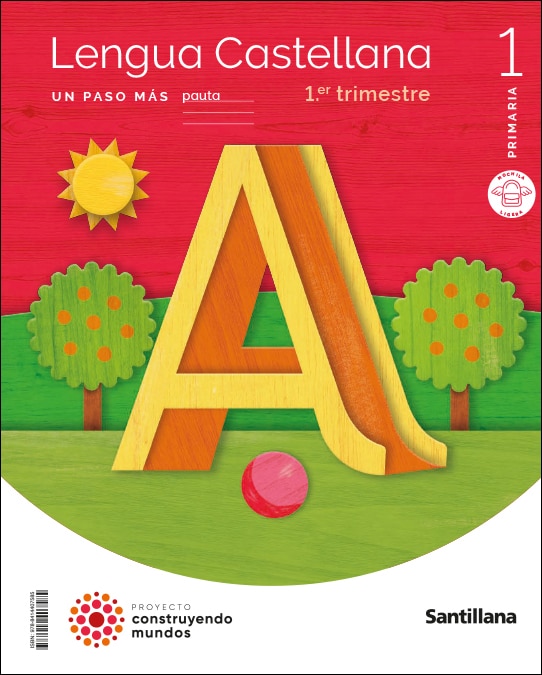 Portada de LENGUA UN PASO MAS PAUTA M LIGERA 1 PRIMARIA CONSTRUYENDO MUNDOS (Tapa blanda).