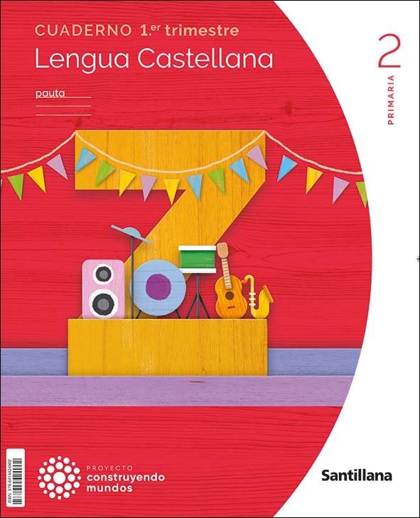 Imagen 0 de CUADERNO LENGUA PAUTA 2 PRIMARIA 1 TRIM CONSTRUYENDO MUNDOS (Tapa blanda)