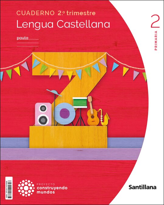 Imagen 0 de CUADERNO LENGUA PAUTA 2 PRIMARIA 2 TRIM CONSTRUYENDO MUNDOS (Tapa blanda)