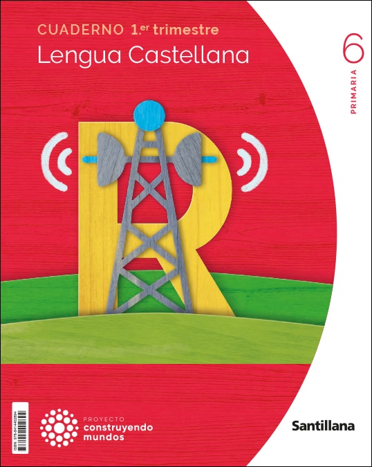 Portada de CUADERNO LENGUA 6 PRIMARIA 1 TRIM CONSTRUYENDO MUNDOS (Tapa blanda).
