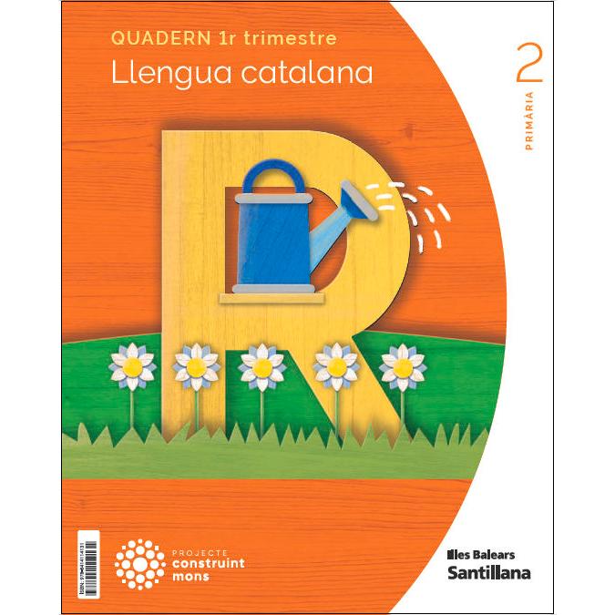 Portada de QUADERN LLENGUA 2 PRIMARIA 1 TRIM CONSTRUINT MONS (Tapa blanda).