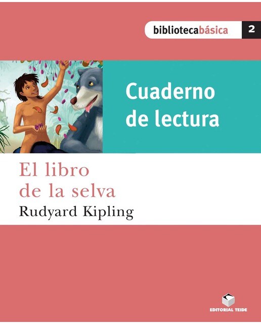 Biblioteca Básica 02. El libro de la selva (Cuaderno)  (Tapa blanda) 1