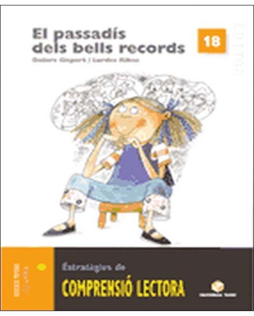 El passadís dels bells records. Quadern de comprensió lectora 18 (Tapa blanda) 1