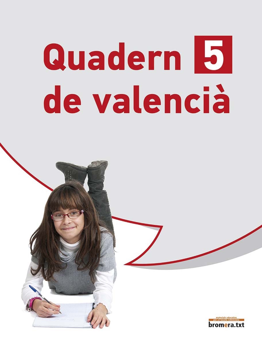 Quadern de Valencià 5: Llengua. Tercer cicle de Primària. 5e curs