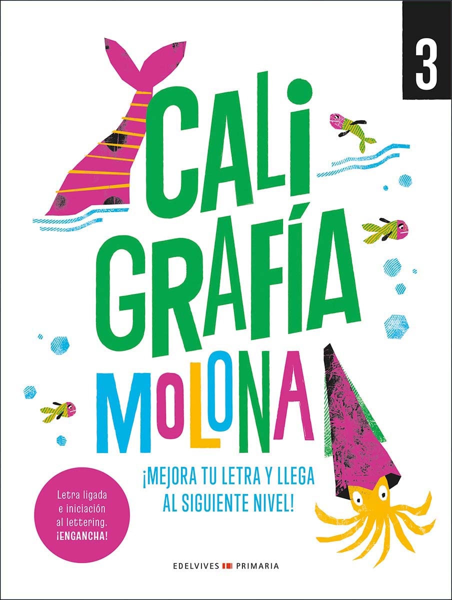 Caligrafía molona 3: ¡Mejora tu letra y llega al siguiente nivel! (Tapa blanda) 1