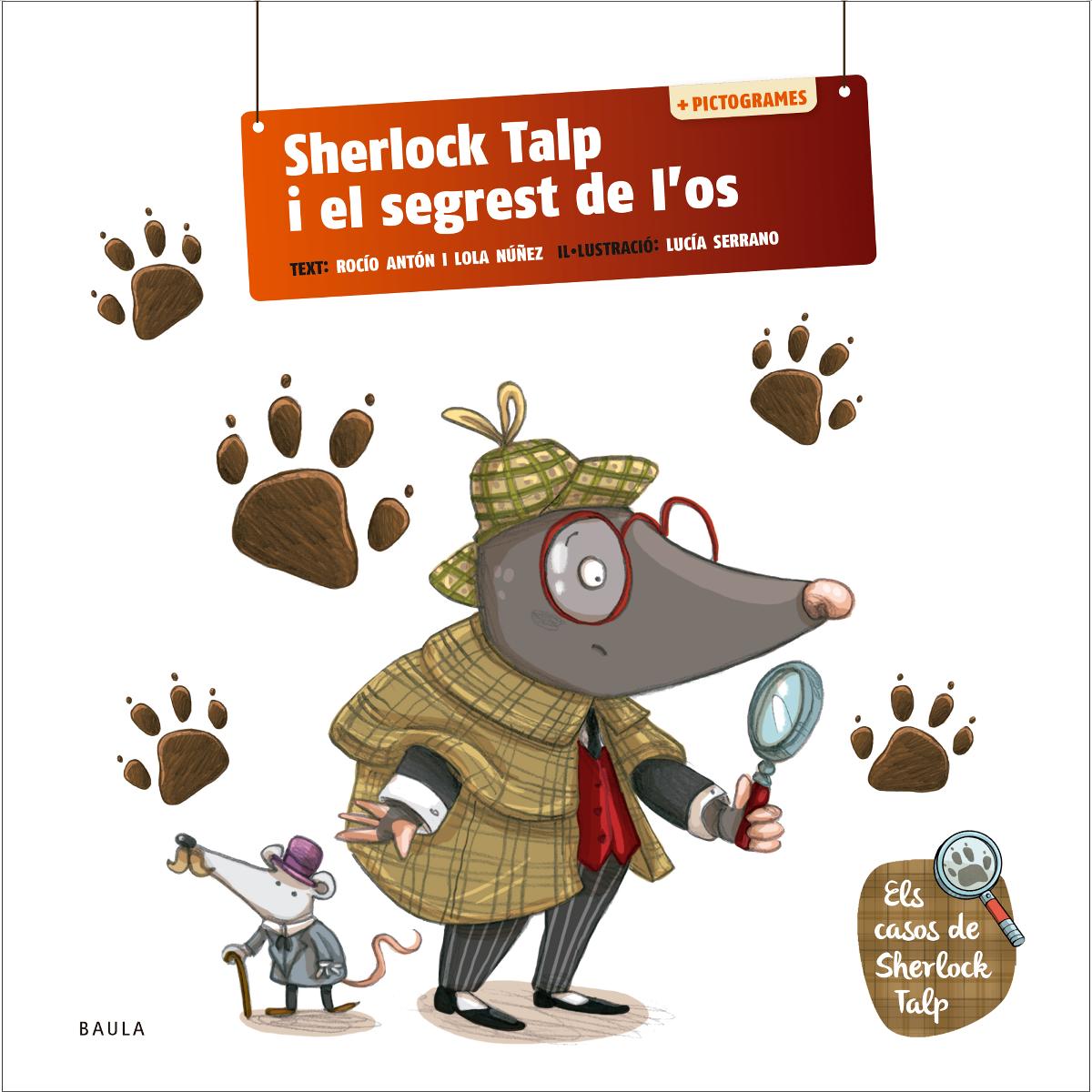 Sherlock Talp i el segrest de l'os 1
