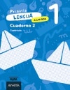 LENGUA 1. A LAS DOS. CUADERNO 2. CUADRÍC  (Tapa blanda) 2