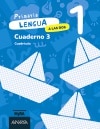 LENGUA 1. A LAS DOS. CUADERNO 3. CUADRÍC  (Tapa blanda) 2