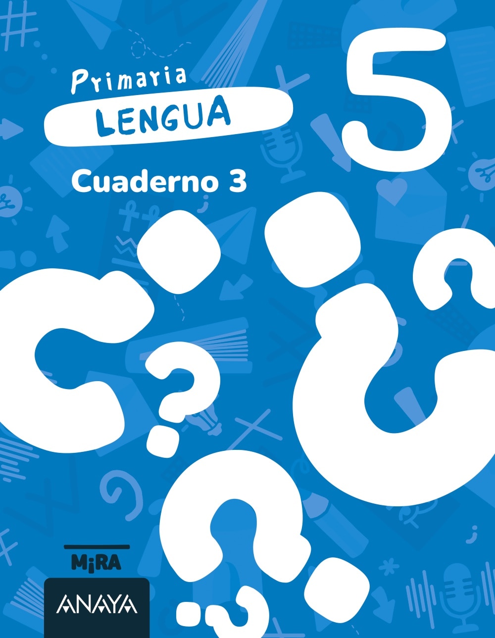 LENGUA 5. CUADERNO 3  (Tapa blanda) 1