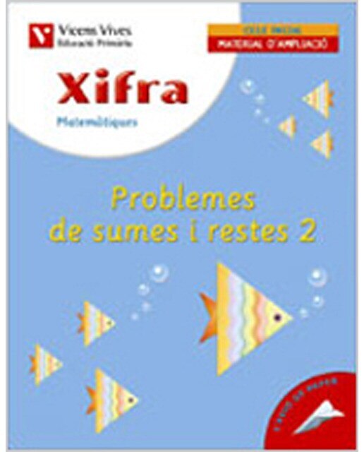 Xifra Q-9 Problemes De Sumes I Restes 2 (Tapa blanda) 1
