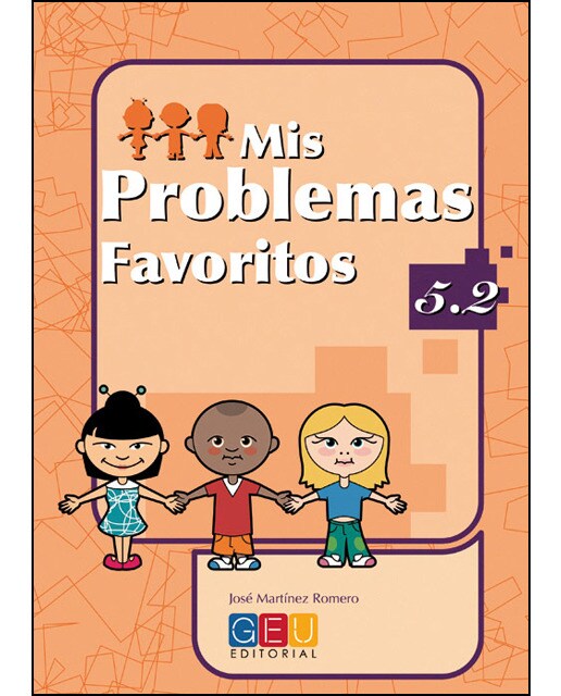 Imagen 0 de Mis Problemas Favoritos 5.2 - Números decimales II. Fracciones II | Problemas Matematicas 5 Primaria | Repaso Matemáticas 5 Primaria | (Tapa blanda)