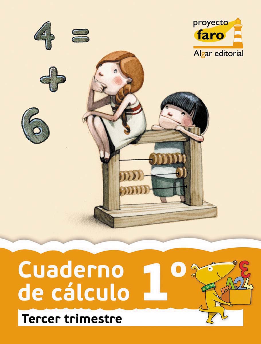 Cuaderno de cálculo. 3 trimestre. 1 primaria (Tapa blanda) 1