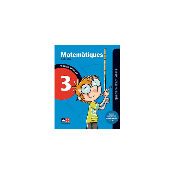 Tram 2.0. Quadern d'activitats Matemàtiques 3