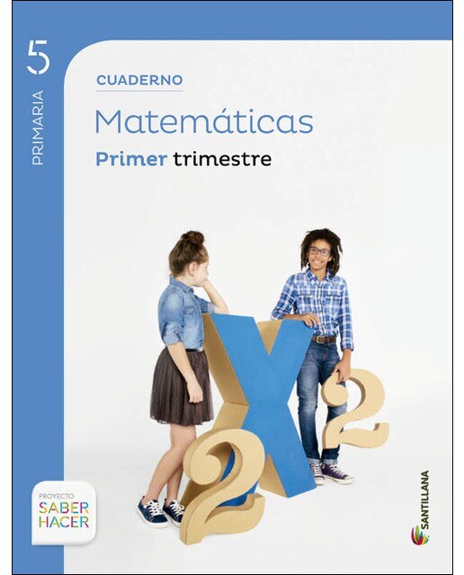Cuaderno matematicas 5 primaria 1 trim saber hacer (Tapa blanda) 1