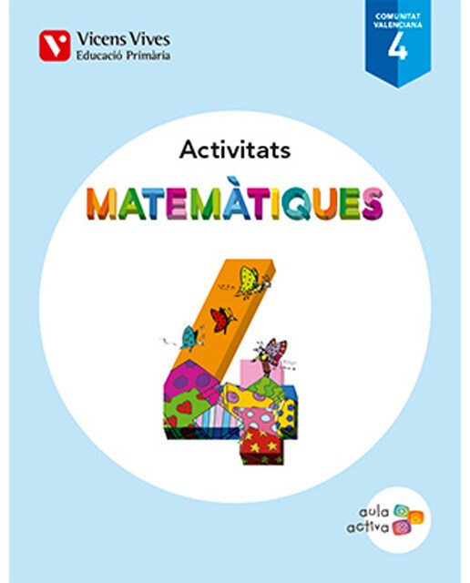 Imagen 0 de MATEMATIQUES 4 VALENCIA ACTIVITATS (AULA ACTIVA) (Tapa blanda)