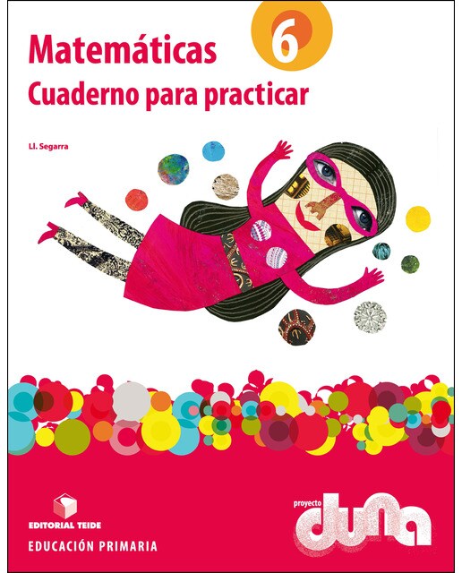 Matemáticas 6 EPO. Proyecto Duna - Cuaderno para practicar  (Tapa blanda) 1