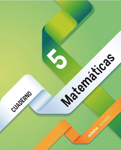 CUADERNO 5. MATEMÁTICAS 2