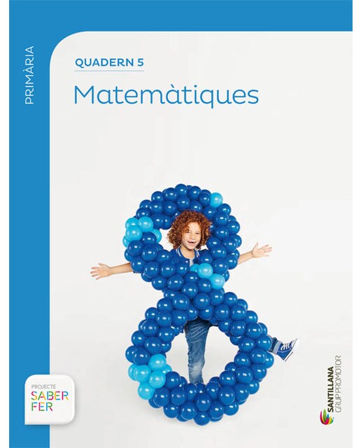 QUADERN 5 MATEMATIQUES 2 PRIMARIA 2 TRIM SABER FER