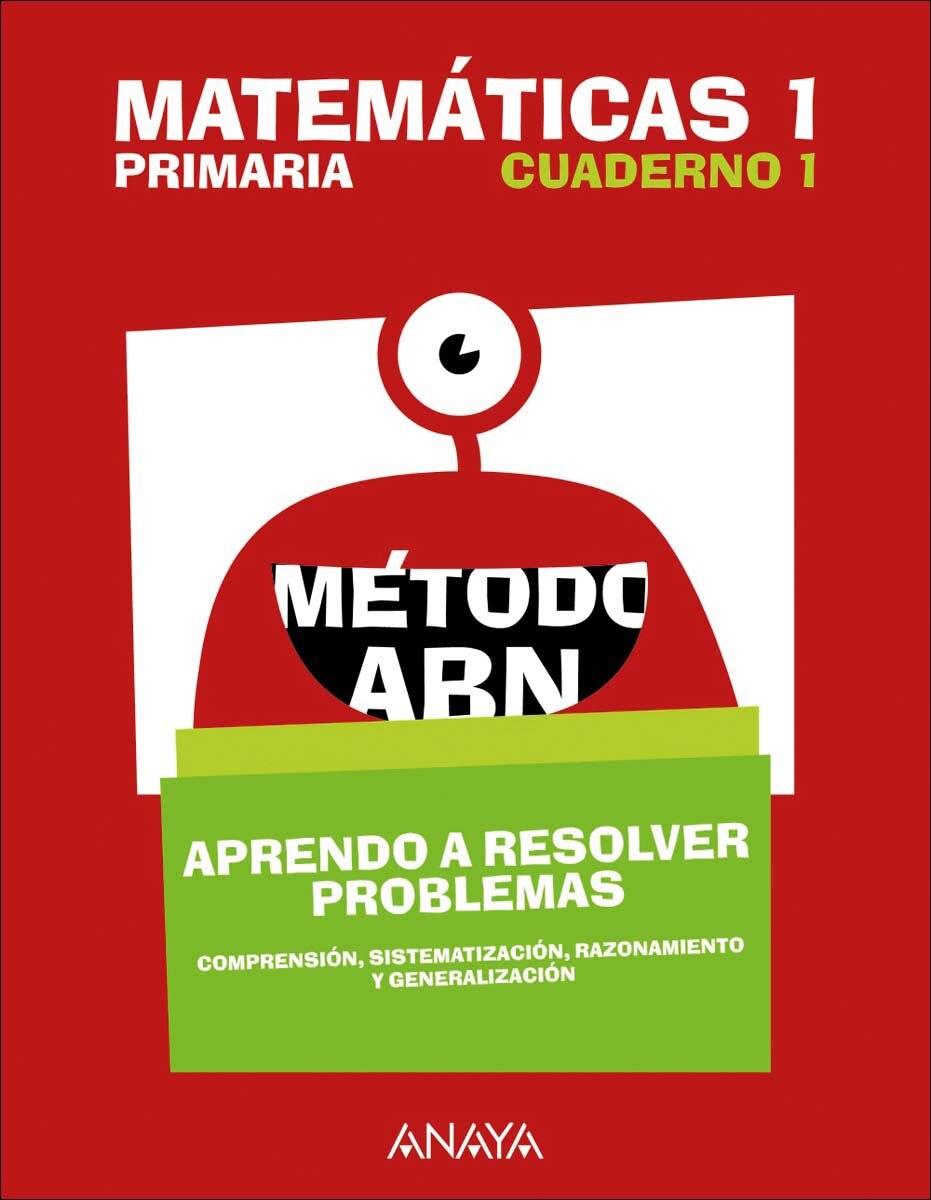 Matemáticas 1. Método ABN. Aprendo a resolver problemas 1. (Tapa blanda) 1