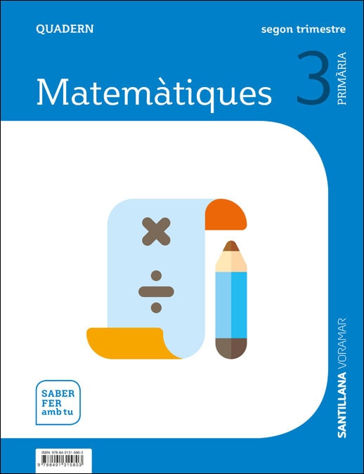 Portada de QUADERN MATEMATIQUES 3 PRIMARIA 2 TRIM SABER FER AMB TU - 9788491315803