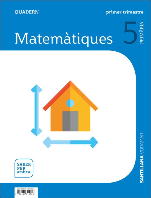 Portada de QUADERN MATEMATIQUES 5 PRIMARIA 1 TRIM SABER FER AMB TU (Tapa blanda).