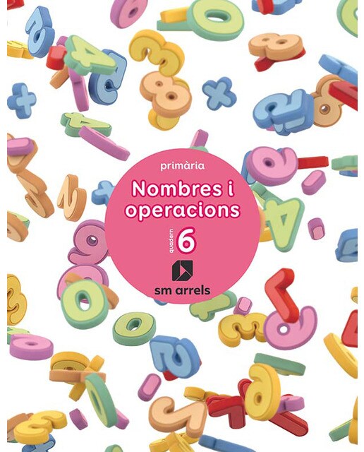 Nombres i operacions. Quadern 6. Primaria 1
