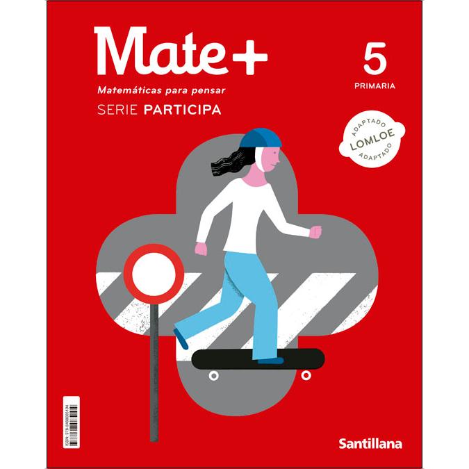 Portada de MATE+ MATEMATICAS PARA PENSAR SERIE PARTICIPA 5 PRIMARIA (Tapa blanda).