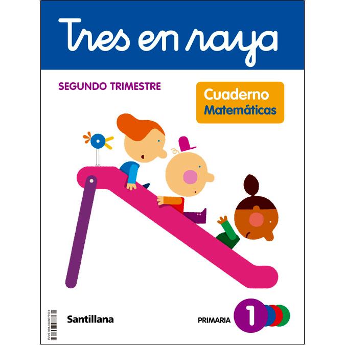 TRES EN RAYA CUADERNO MATEMATICAS 1 PRIMARIA 2 TRIM  (Tapa blanda) 1