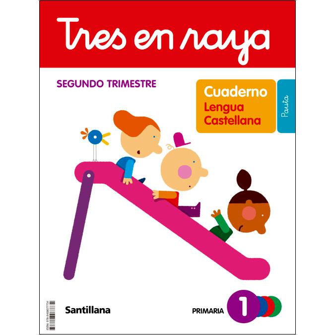 TRES EN RAYA CUADERNO LENGUA PAUTA 1 PRIMARIA 2 TRIM  (Tapa blanda) 1