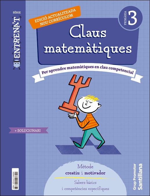 Portada de QUADERN CLAUS MATEMATIQUES SERIE ENTRENAT 3 PRIMARIA.