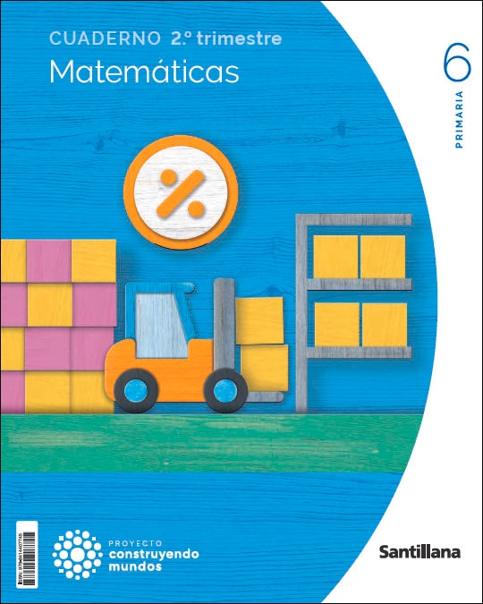 Portada de CUADERNO MATEMATICAS 6 PRIMARIA 2 TRIM CONSTRUYENDO MUNDOS (Tapa blanda).