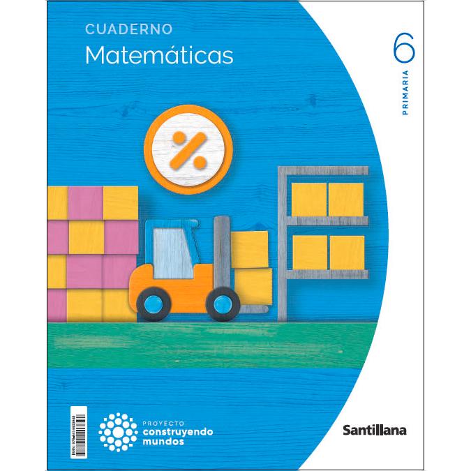 Portada de CUADERNO MATEMATICAS 1 VOLUMEN 6 PRIMARIA CONSTRUYENDO MUNDOS.