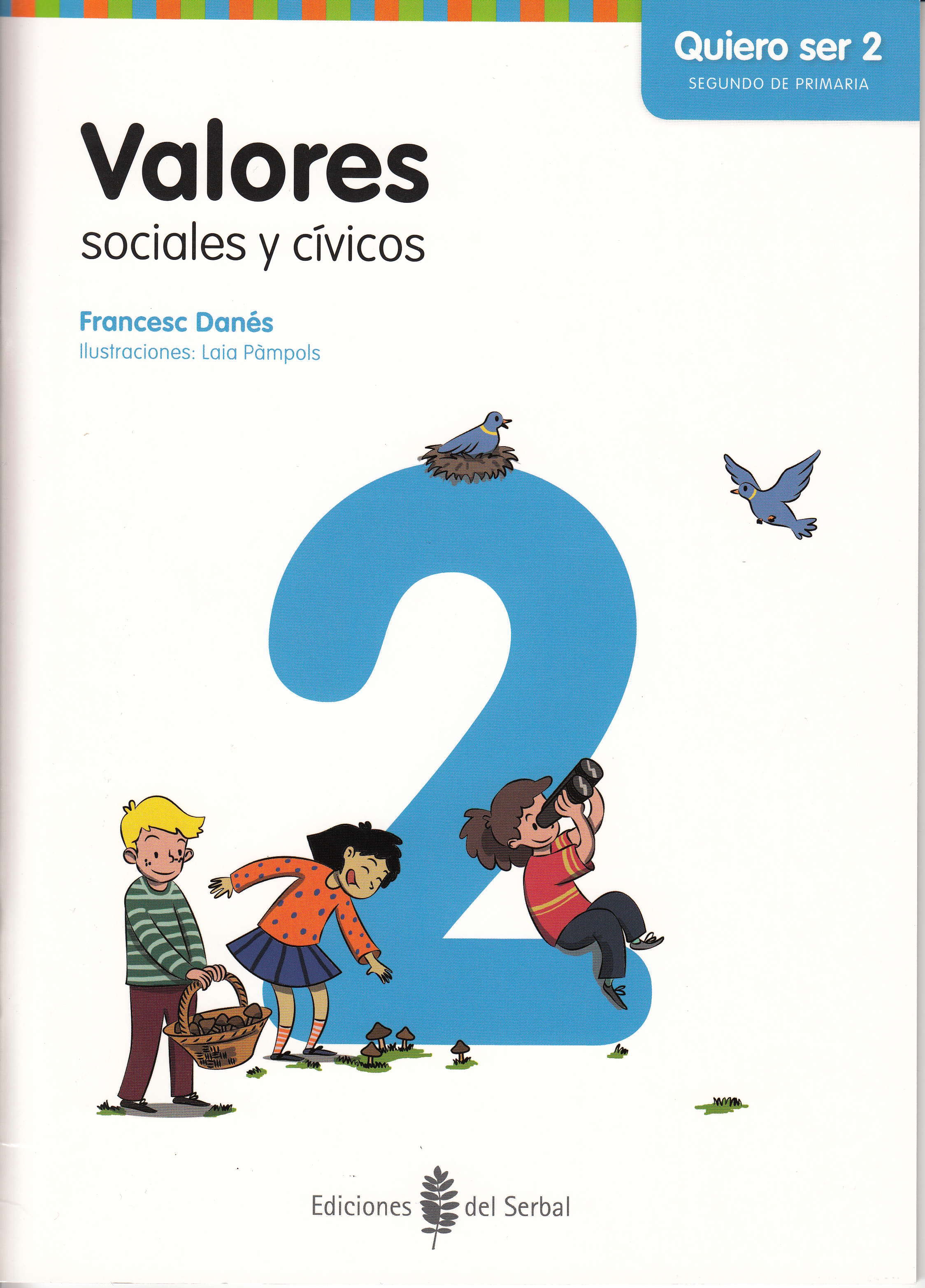 Valores sociales y cívicos - Quiero ser 2