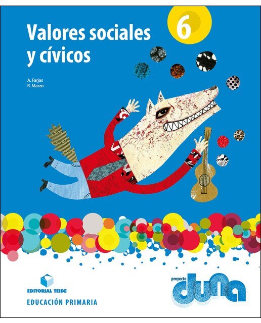 Valores Sociales y Cívicos 6 - Proyecto Duna