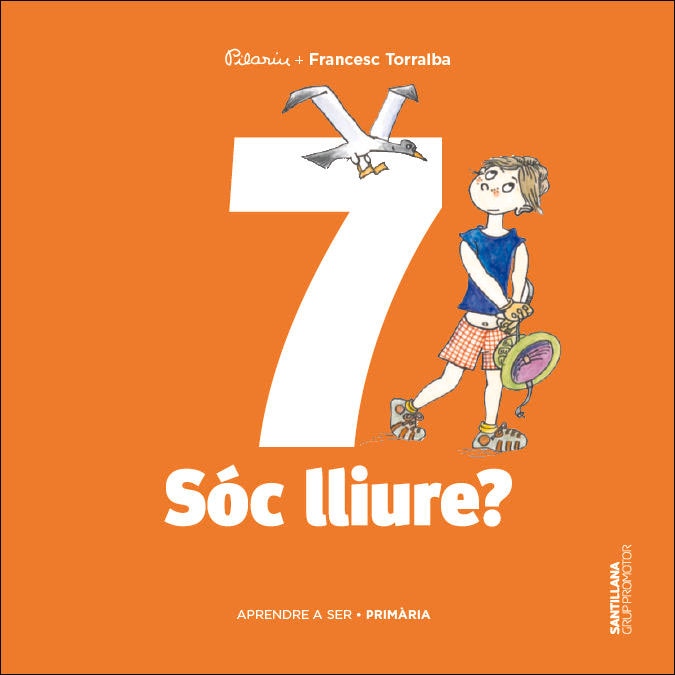 APRENDRE A SER VOLUM 7 SOC LLIURE? 4 PRI