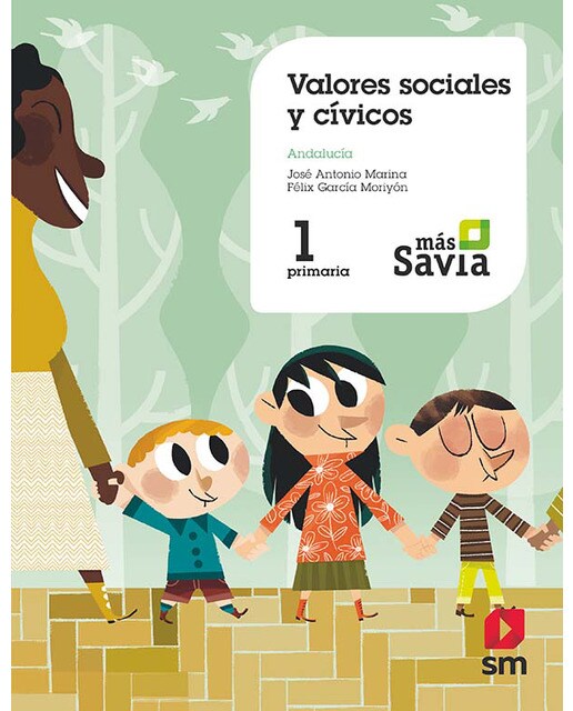 Valores sociales y cívicos. 1 Primaria. Mas Savia. Andalucía
